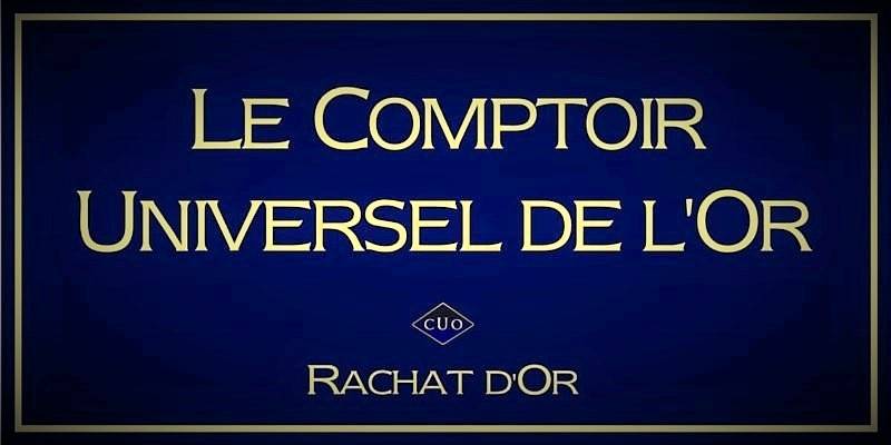 Depuis quand le comptoir universel de l'or est-il ouvert?