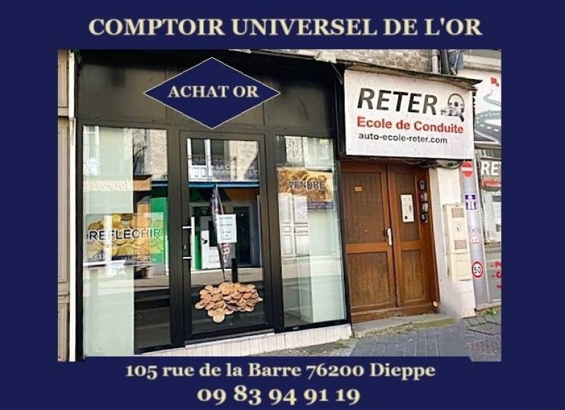 Le rachat d'or Dieppe Comptoir Universel de l'Or est ouvert!